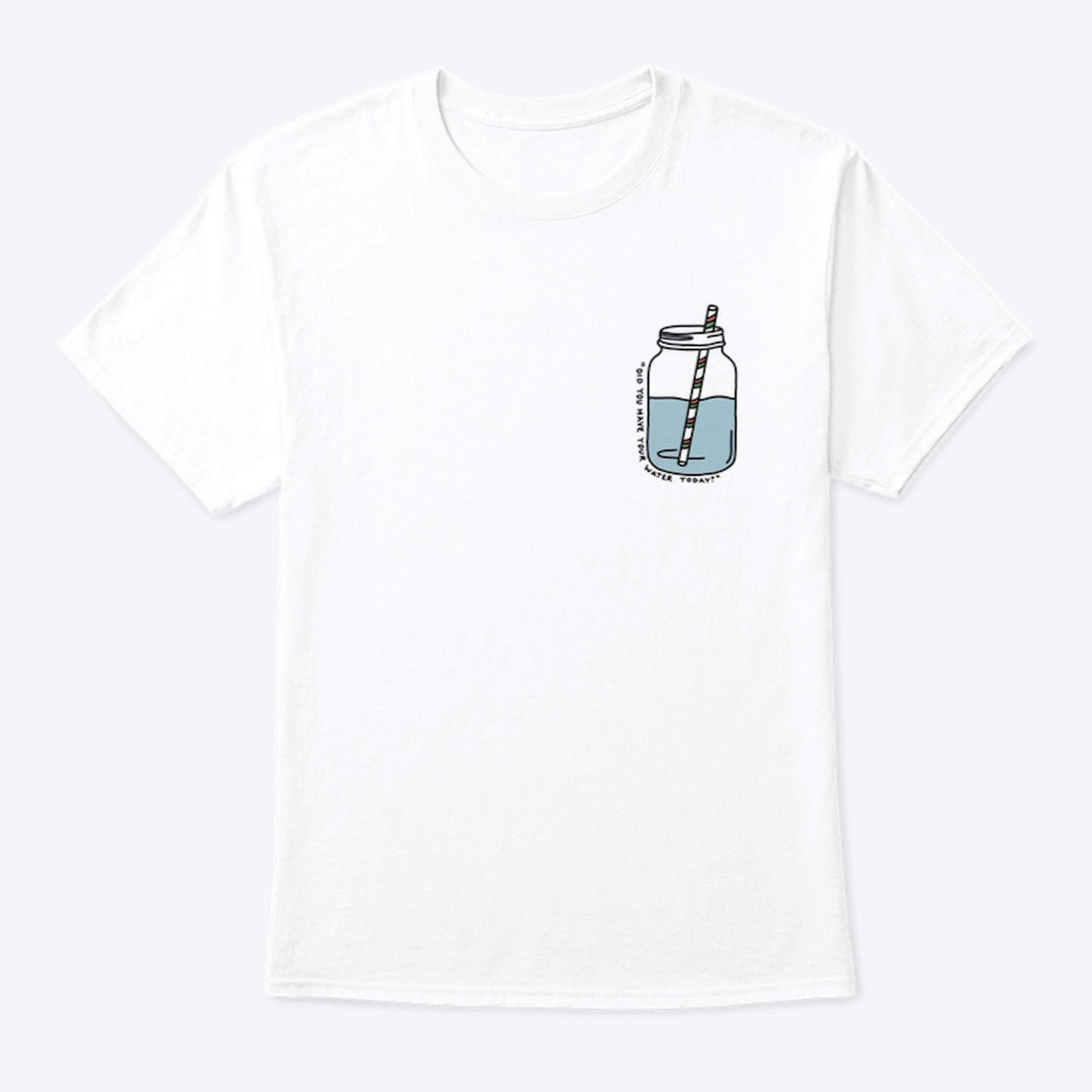 Stay Hydrated Tee 